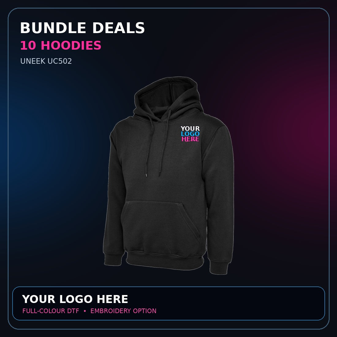 Uneek garments with correctly positioned YOUR LOGO HERE artwork in white blue and pink