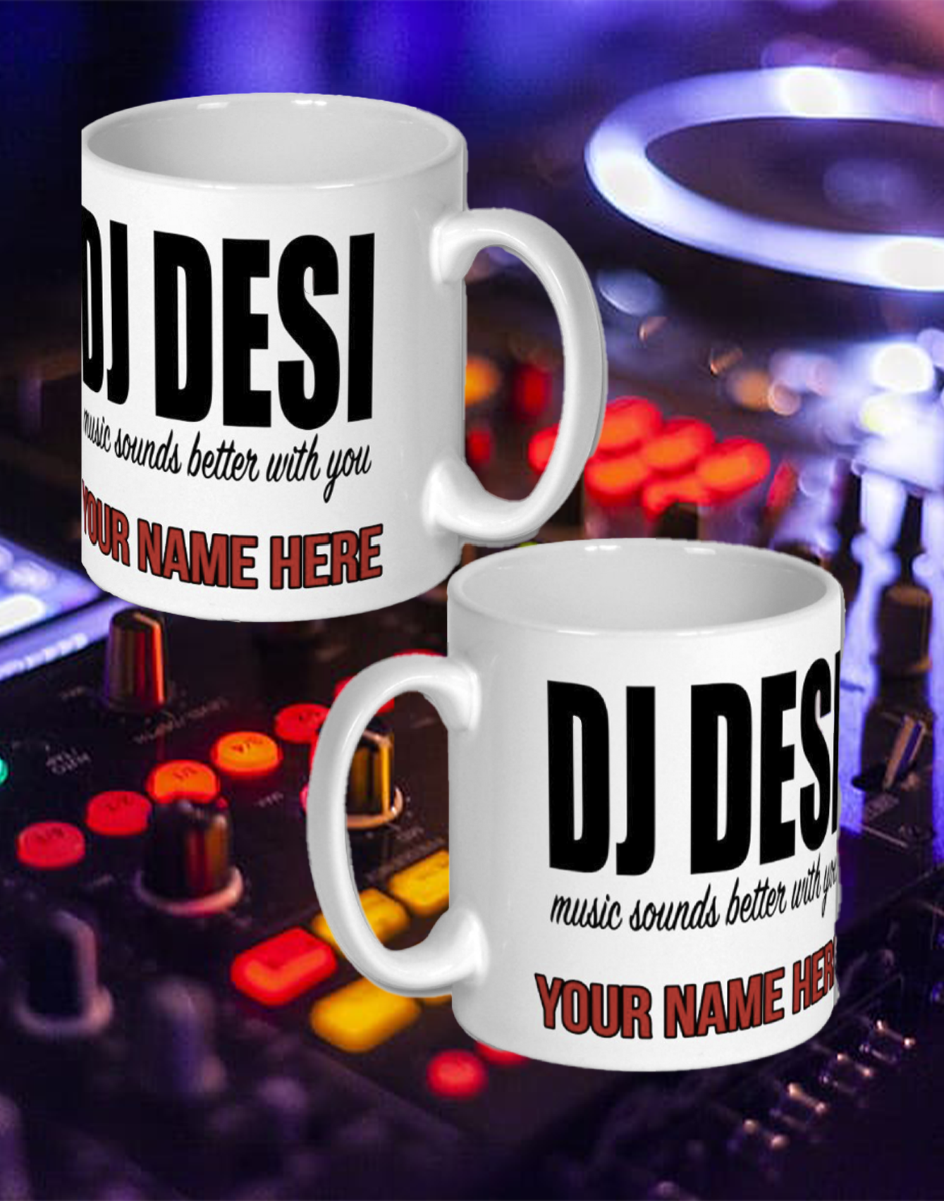 DJ DESI MUG